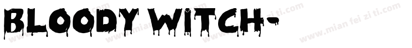 Bloody Witch字体转换